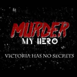 Victoria Has No Secrets